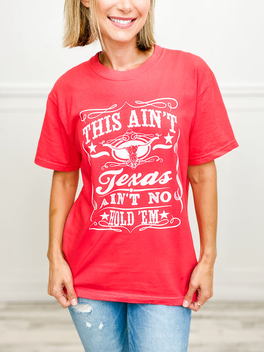 This Ain't Texas Graphic Tee